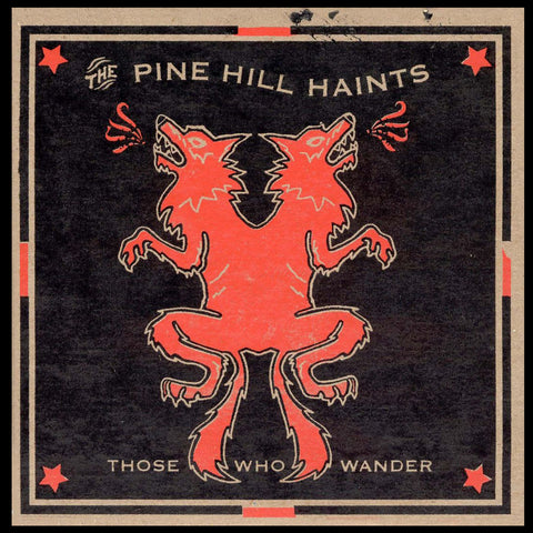 PINE HILL HAINTS, THE - Those Who Wander (CD)