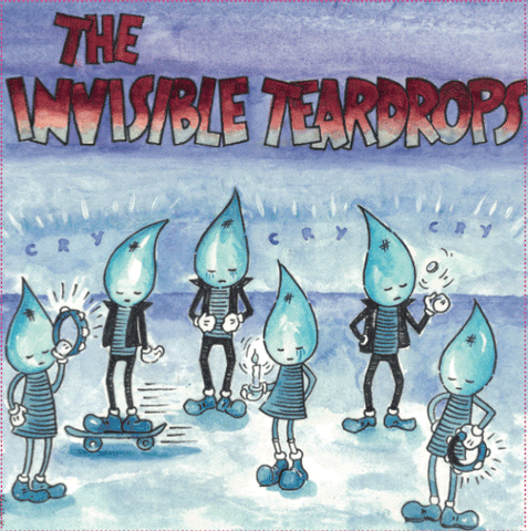 INVISIBLE TEARDROPS, THE - Cry, Cry, Cry (LP)