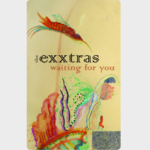 EXXTRAS, THE (Jack Brewer of Saccharine Trust) - Waiting For You (CASS)