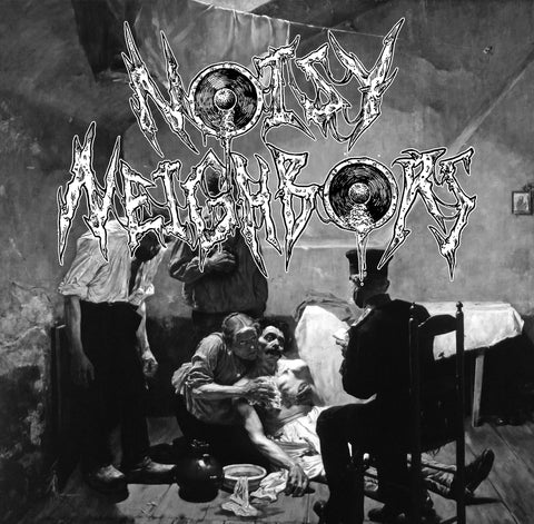 NOISY NEIGHBORS - Self-Titled (7" EP)