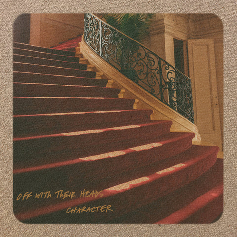 OFF WITH THEIR HEADS - Character (LP)