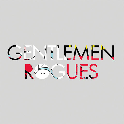 GENTLEMEN ROGUES - A History of Fatalism LP)