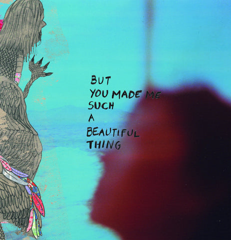 GIANT PEACH - But You Made Me Such a Beautiful Thing (LP)