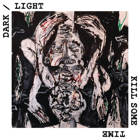 DARK/LIGHT - Kill Some Time (LP)