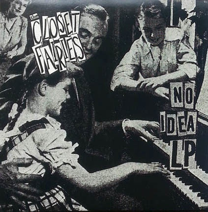 CLOSET FAIRIES - No Idea (LP)