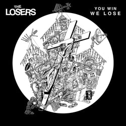 LOSERS, THE - You Win, We Lose (LP)