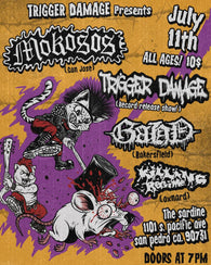 7/11/26 Mokosos / Trigger Damage / GAHD /  Killing Regime $10 AA
