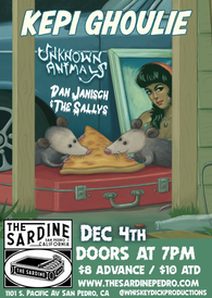 12/4/25 Kepi Ghoulie / Unknown Animals / Dan Janisch & The Sallys