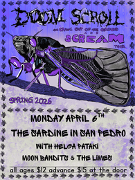 4/6/26 Doom Scroll / Moon Bandits / Helga Pataki / The Limes $12 ADV / $15 DOS AA