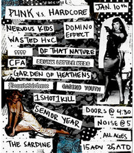 1/10/26 Domino Effect Presents Punk Vs Hardcore Fest 4pm $15 ADV $25 DOS AA