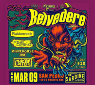 3/9/24 Belvedere / Rubberneck / Fine Dining / Warehouse One / Maybe Later