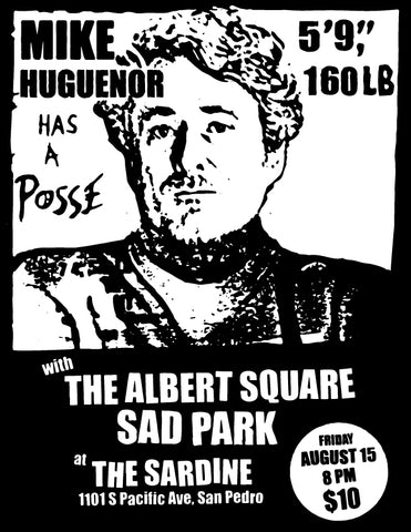 8/15/25  Sad Park / Mike Huguenor / Albert Square $10