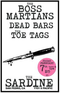 The Boss Martians / Dead Bars / Thee Toe Tags