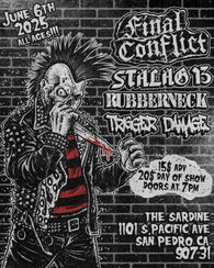 6/6/25 Final Conflict / Stalag 13 / Rubberneck / Trigger Damage