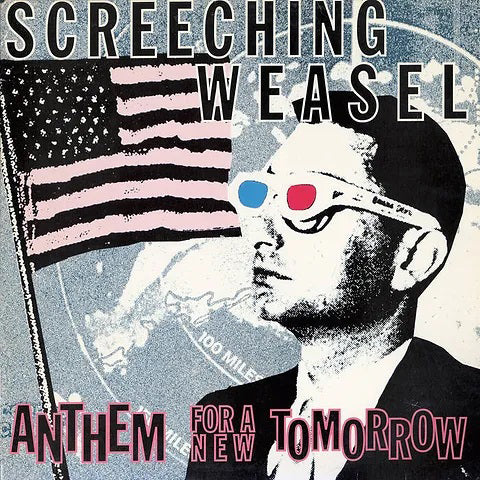 SCREECHING WEASEL - Anthem for a New Tomorrow (LP)