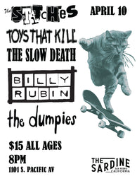 4/10/26 The Stitches / Toys That Kill / Bill Rubin / The Slow Death / The Dumpies