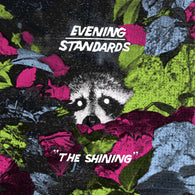 EVENING STANDARDS - The Shining (LP)