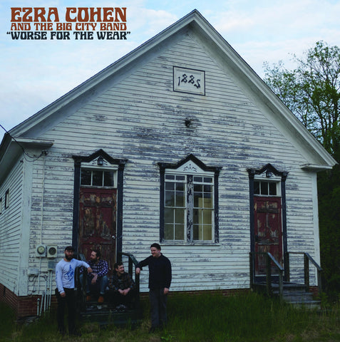 EZRA COHEN AND THE BIG CITY BAND - Worse for the Wear (LP)