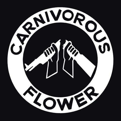 CARNIVOROUS FLOWER - S/T (LP)