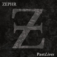 ZEPHR - Past Lives (LP)