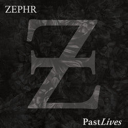 ZEPHR - Past Lives (LP)