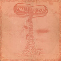 SMALL DOSES - S/T (LP)