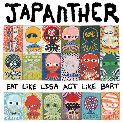 JAPANTHER - Eat Like Lisa, Act Like Bart (CD)