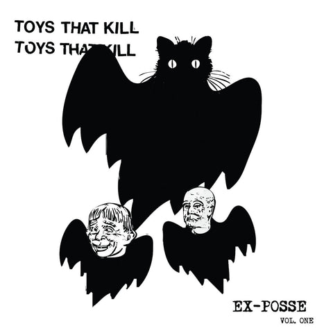 TOYS THAT KILL - Ex-Posse Vol. 1 (LP)