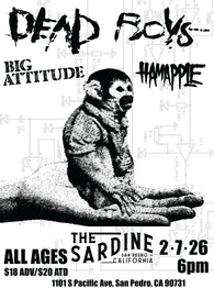 2/7/26 Dead Boys / Hamapple / Big Attitude $18 ADV / $20 DOS