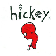 HICKEY - S/T (CASS)