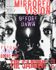 6/5/26 Mirrored Vision / Before Dawn $10