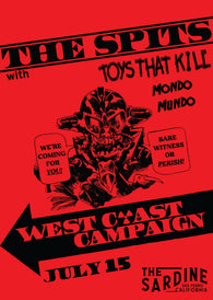 7/15/26 The Spits  w/ Toys That Kill / Mondo Mundo