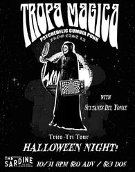 10/31/25 Tropa Magica / Sultanes Del Yonke $17 ADV / $20 DOS