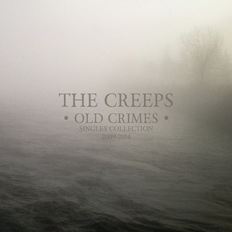 CREEPS, THE - Old Crimes (LP)