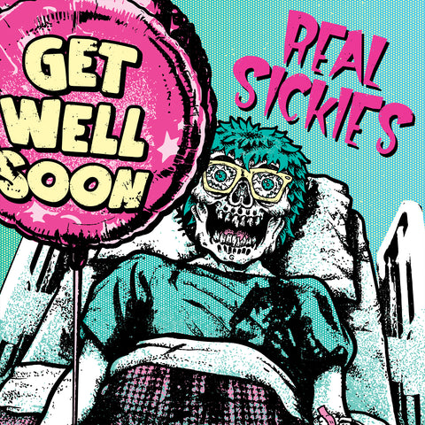 REAL SICKIES - Get Well Soon (LP)