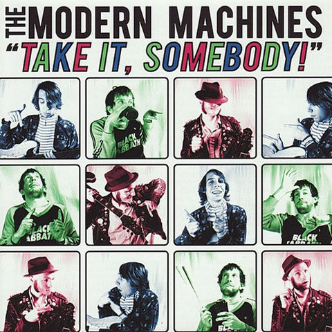 MODERN MACHINES - Take It, Somebody!                (LP)