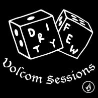 DIRTY FEW - Volcom Sessions (7" EP)