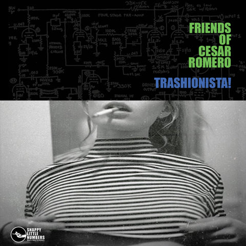 FRIENDS OF CESAR ROMERO - Trashionista! (CASS)