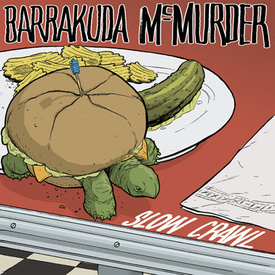 BARRAKUDA MCMURDER - Slow Crawl                     (7")