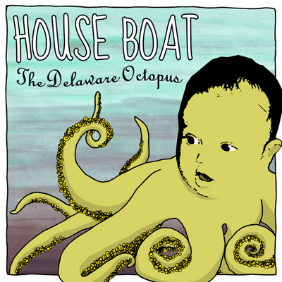 HOUSE BOAT - The Delaware Octopus (CD)