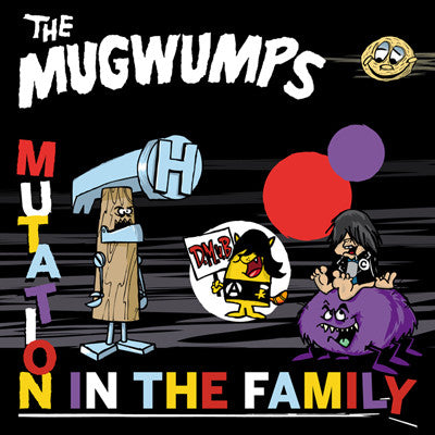 MUGWUMPS, THE - Mutation In The Family              (CD)