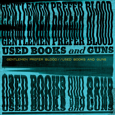 GENTLEMEN PREFER BLOOD - Used Books and Guns (CD)