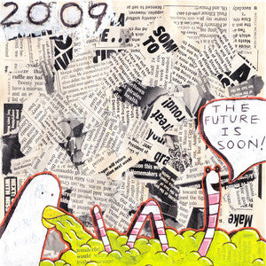 2009 - The Future is Soon (12")