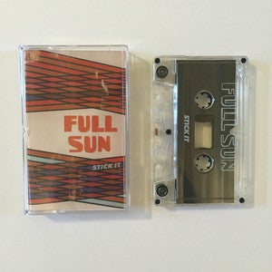 FULL SUN - Stick It (CASS)