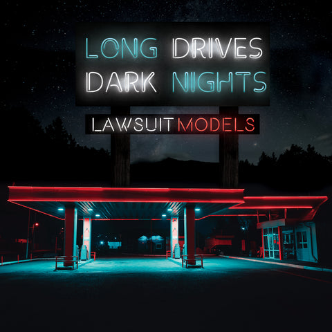 LAWSUIT MODELS - Long Drives / Dark Nights (CASSINGLE)