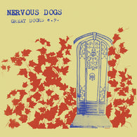 NERVOUS DOGS - Great Doors (7" EP)