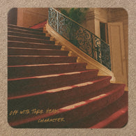 OFF WITH THEIR HEADS - Character (CD)