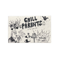 CHILL PARENTS - At the Barricades (CASS)