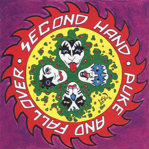 SECOND HAND - Puke and Fall Over                    (7")