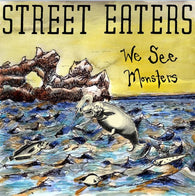 Street Eaters "We See Monsters"